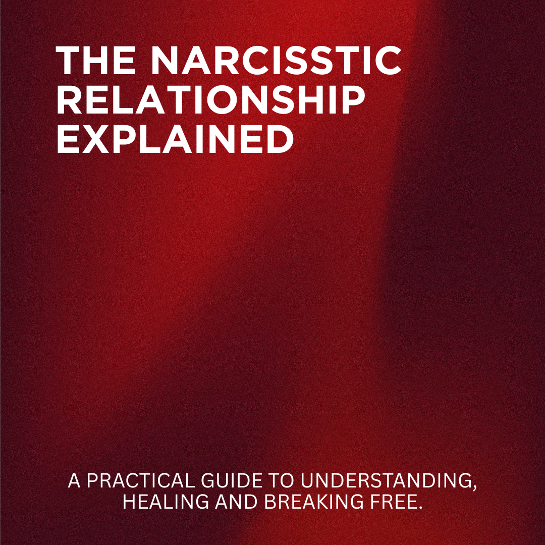 The Narcissistic Relationship Explained E-Book